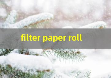  filter paper roll